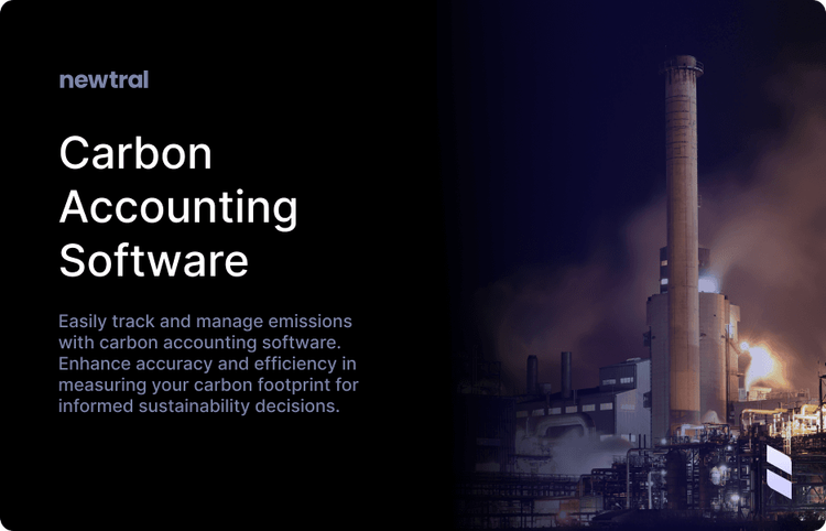 Carbon Accounting Software: The Key to Accurate and Efficient Emissions Tracking