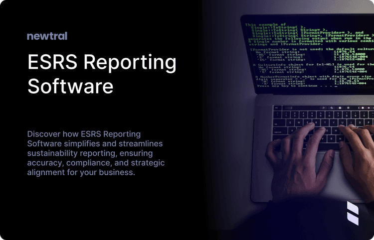 How ESRS Reporting Software Can Streamline Your Sustainability Reporting