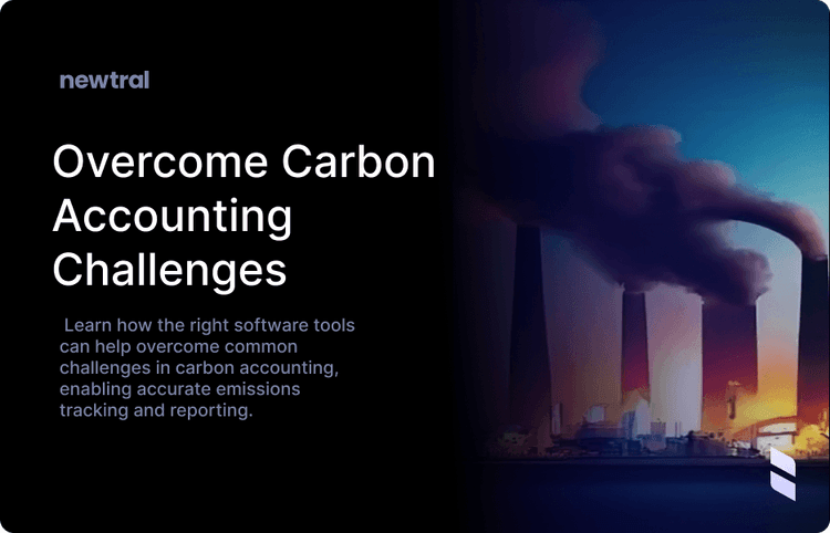 Overcoming Common Challenges in Carbon Accounting with the Right Software Tools