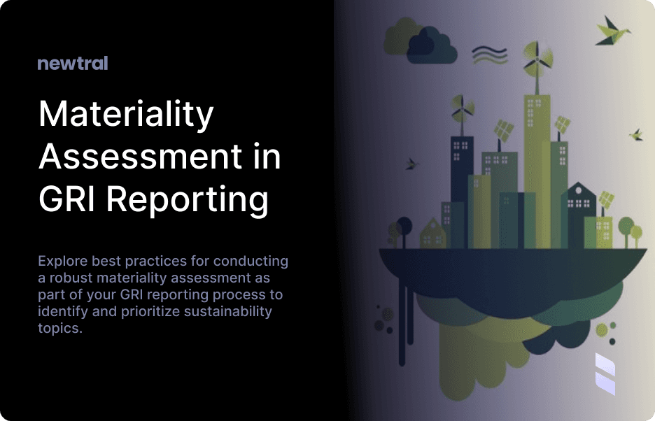 Materiality Assessment in GRI Reporting: Best Practices for Identifying and Prioritizing What Matters Most